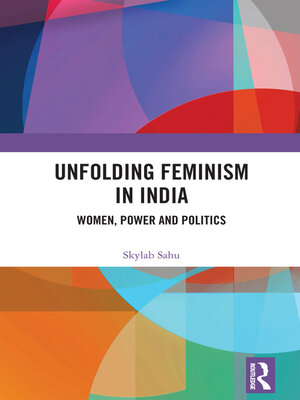 cover image of Unfolding Feminism in India